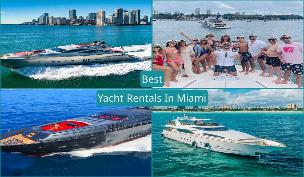 Best Yacht Rentals In Miami